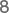 8